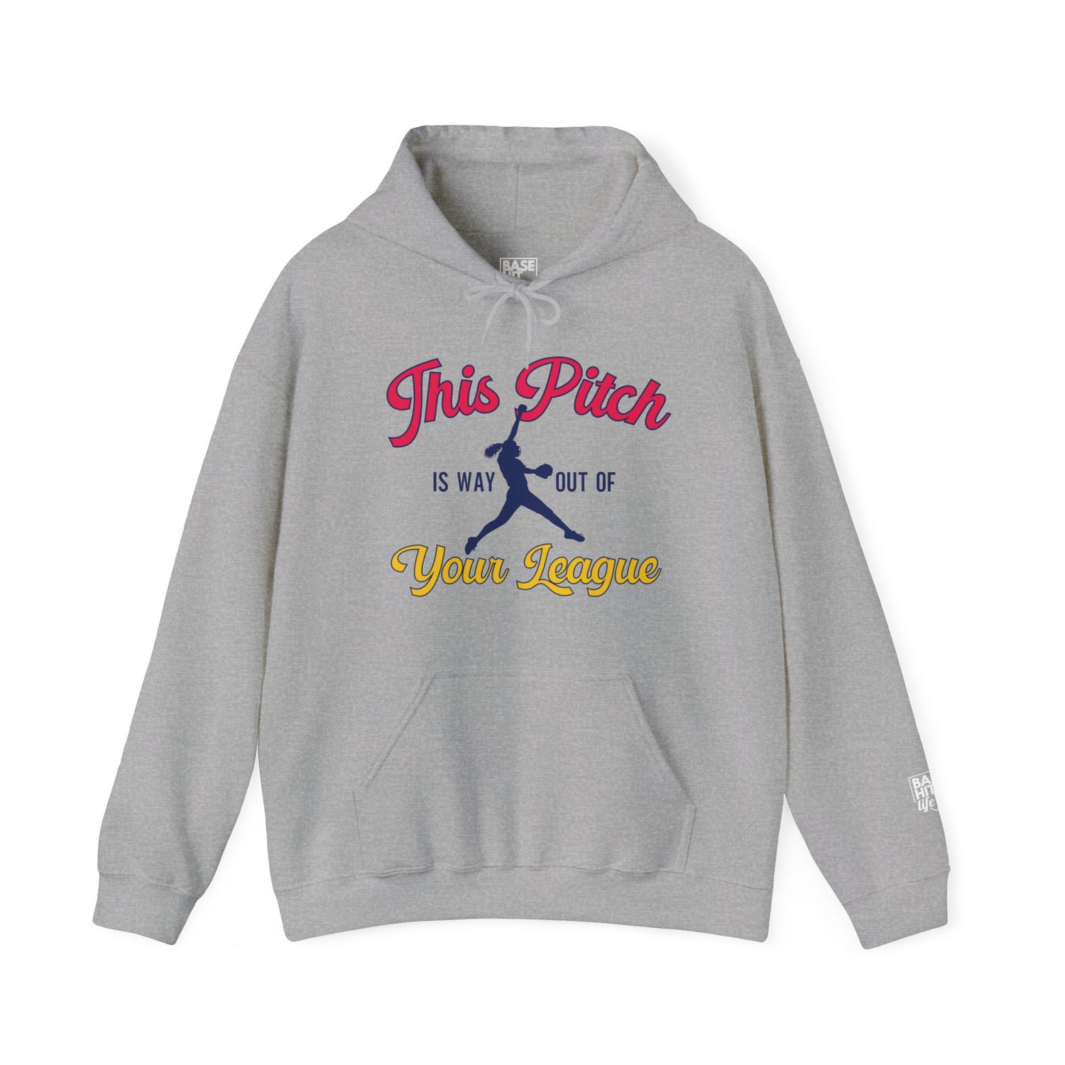 This Pitch is Way Out of Your League Hoodie