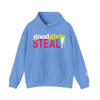 Good Girls Steal Hoodie