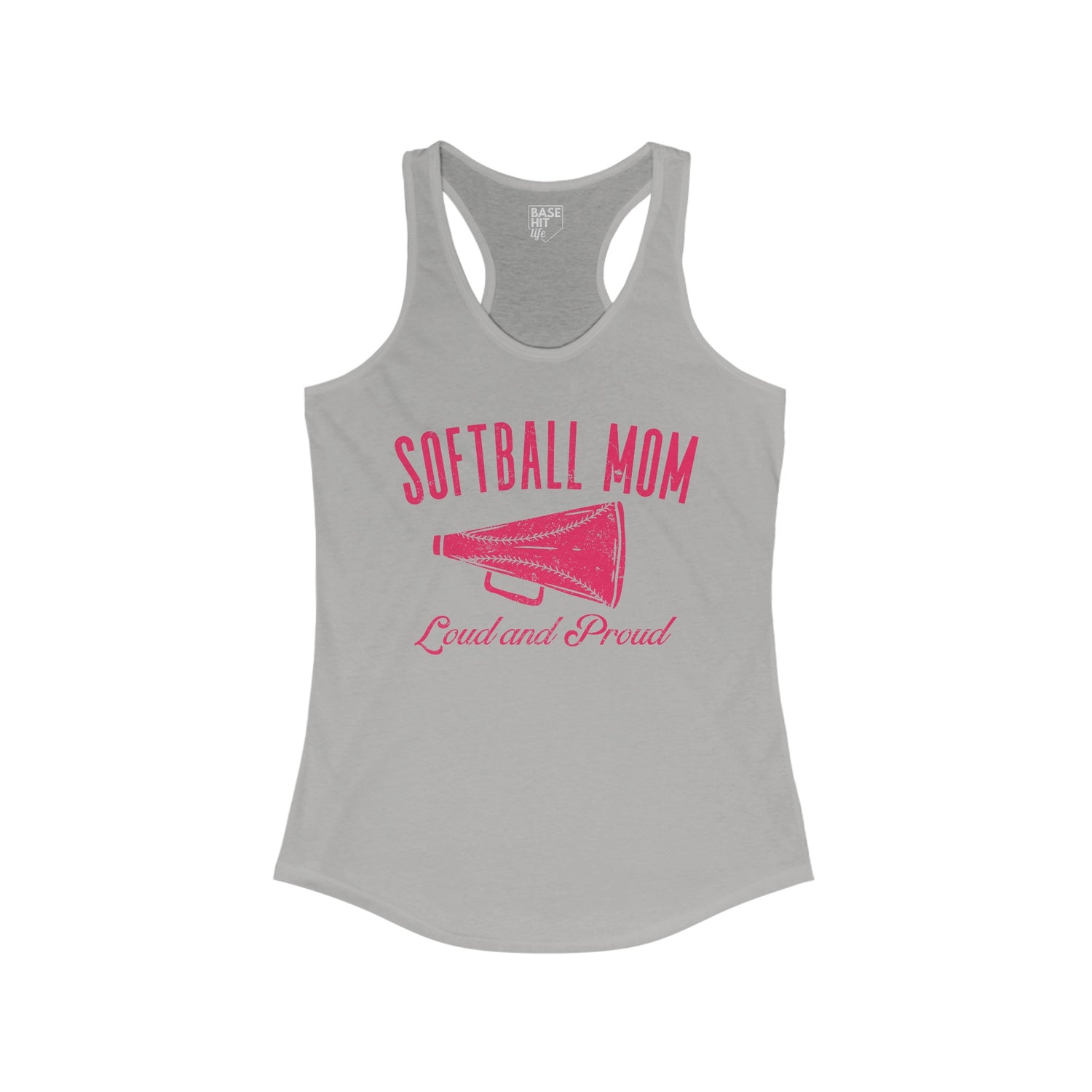 Softball Mom: Loud and Proud Racerback Tank