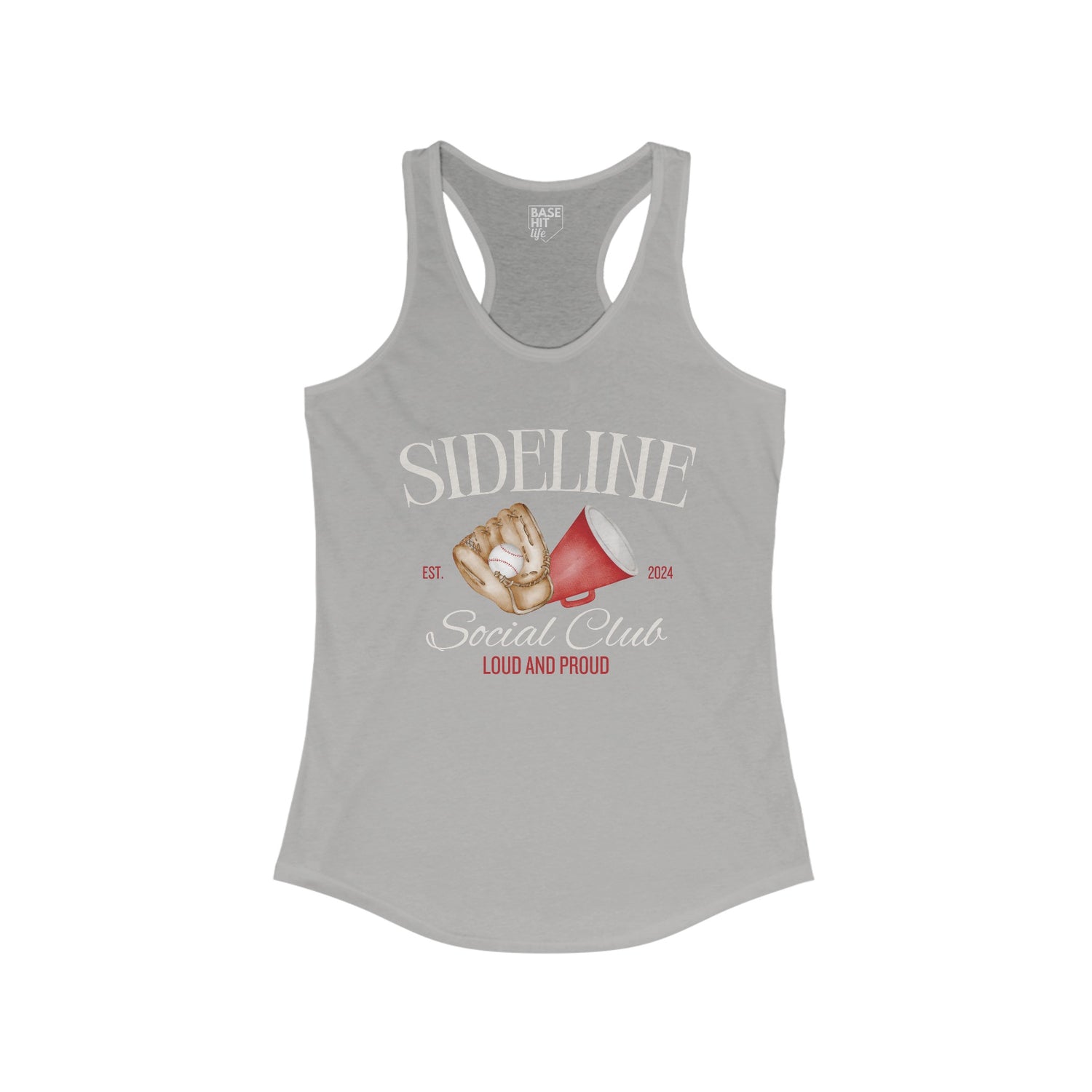 Sideline Social Club: Loud and Proud Racerback Tank