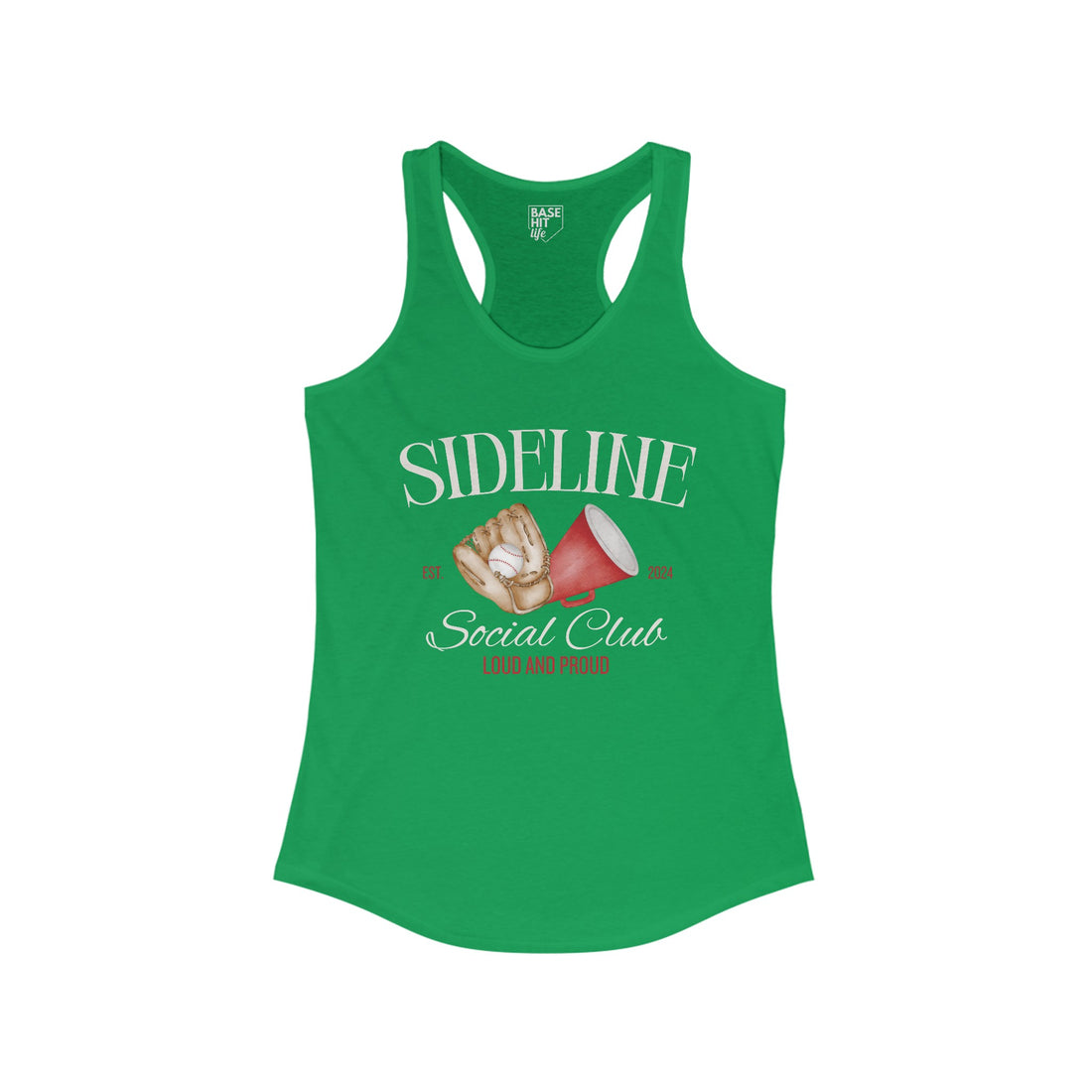 Sideline Social Club: Loud and Proud Racerback Tank