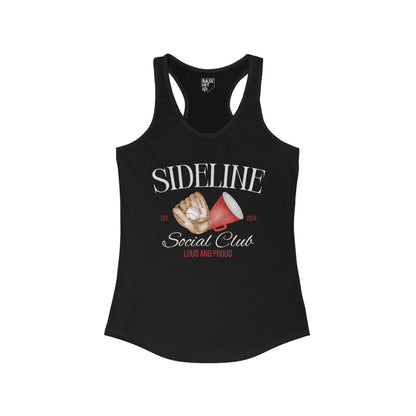 Sideline Social Club: Loud and Proud Racerback Tank