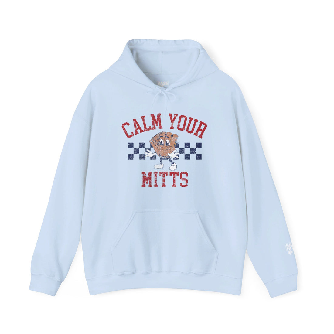 Calm Your Mitts Hoodie