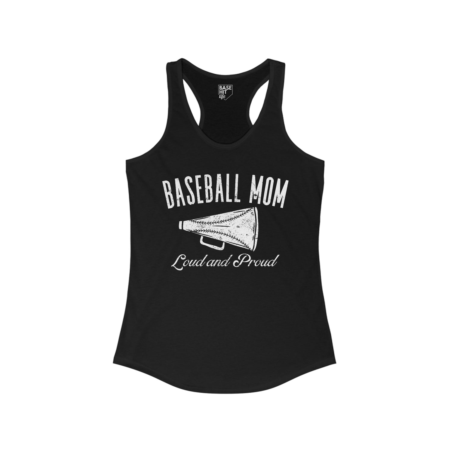 Baseball Mom: Loud and Proud Racerback Tank