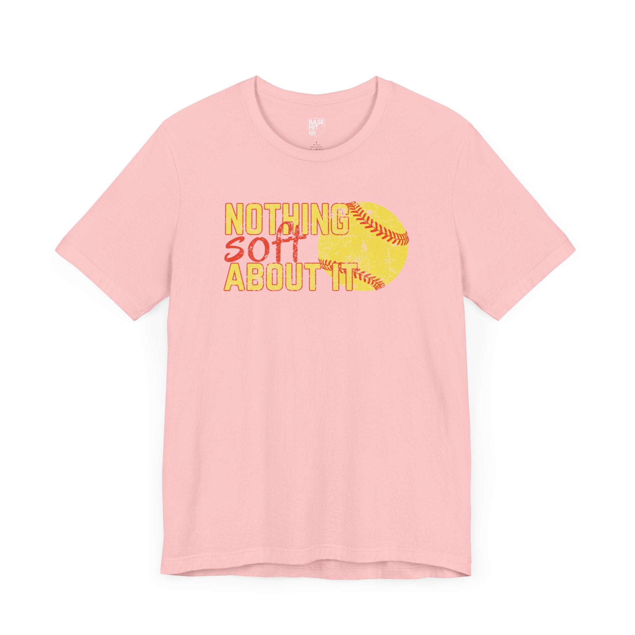 Nothing Soft About It Short Sleeve Tee