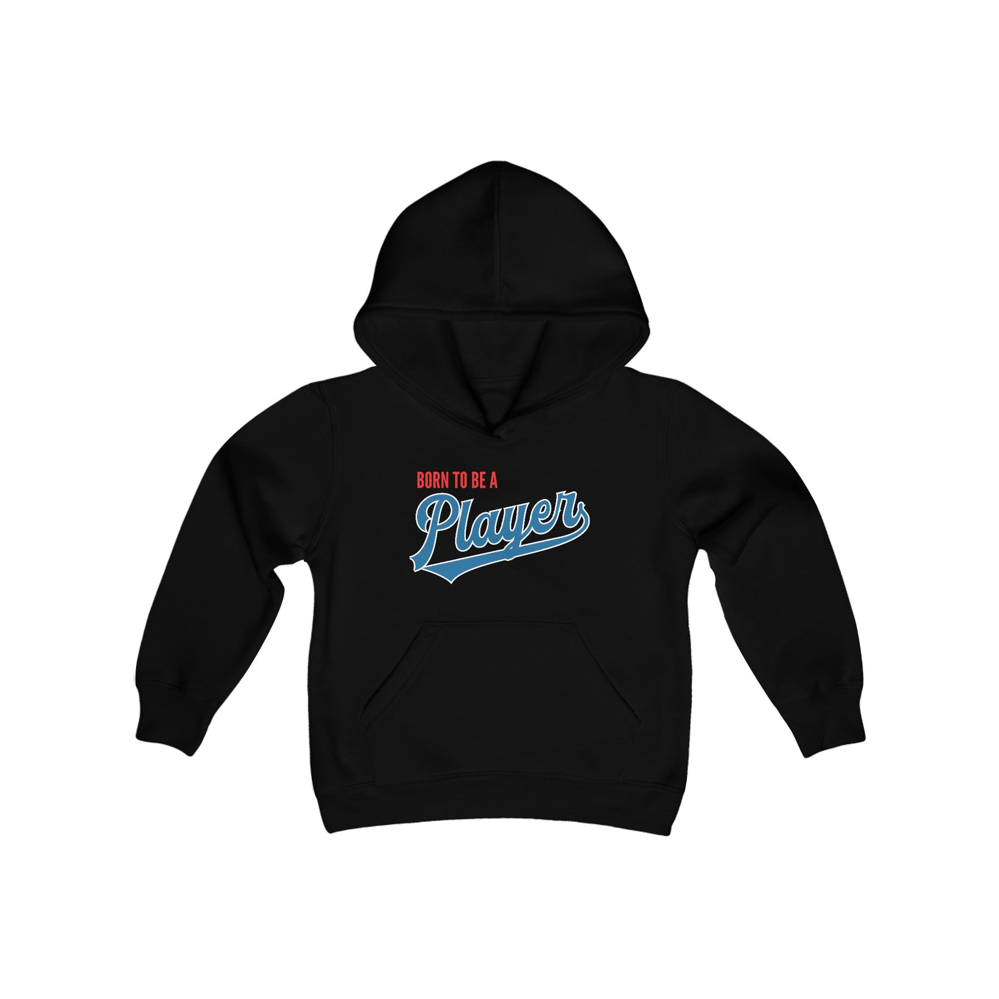 Youth Born to be a Player Hoodie