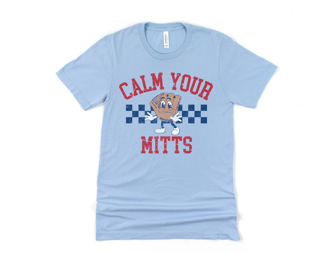 Calm Your Mitts Short Sleeve Tee