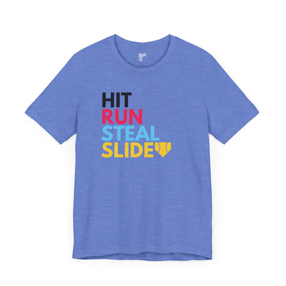 Softball Hit, Run, Steal, Slide Home Short Sleeve Tee