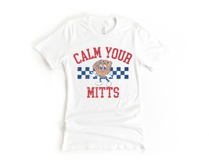 Calm Your Mitts Short Sleeve Tee