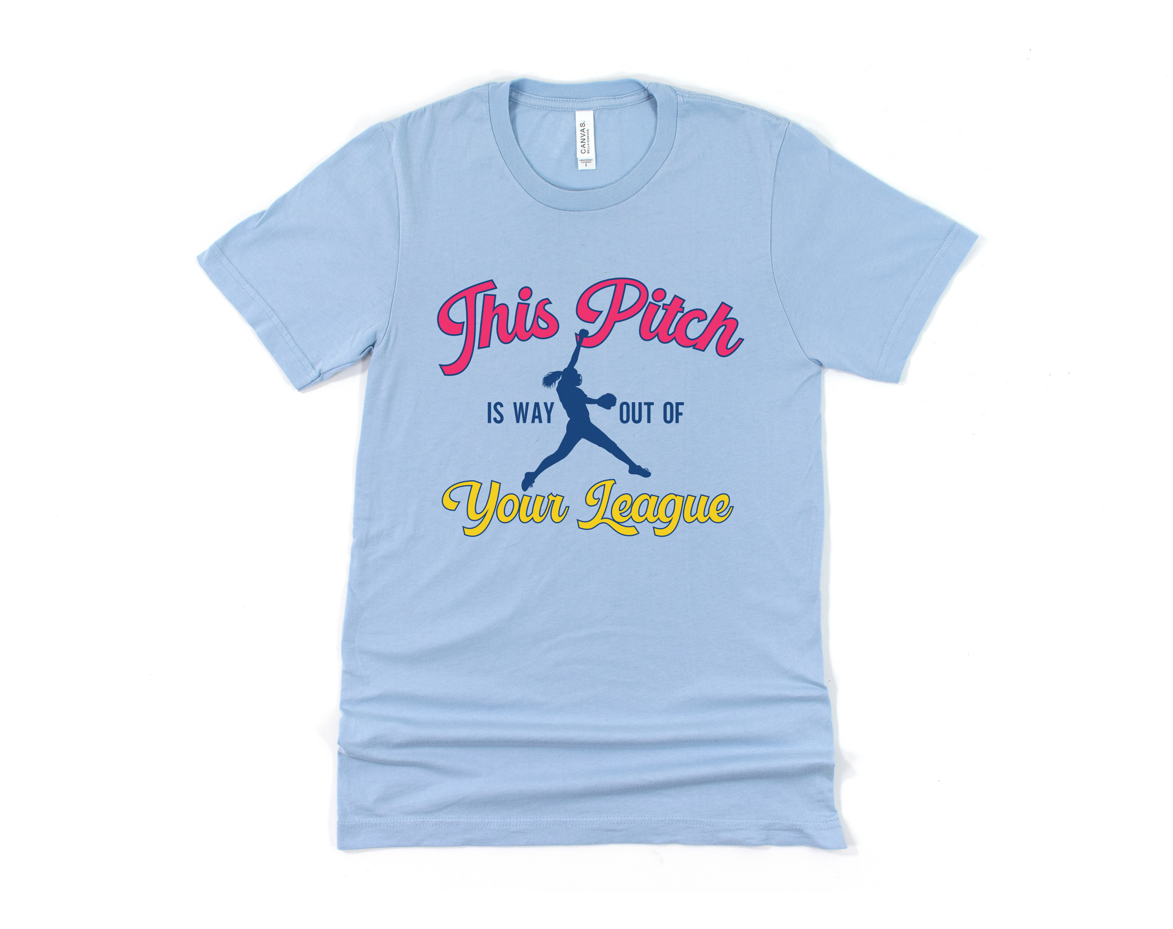 This Pitch is Way Out of Your League Short Sleeve Tee