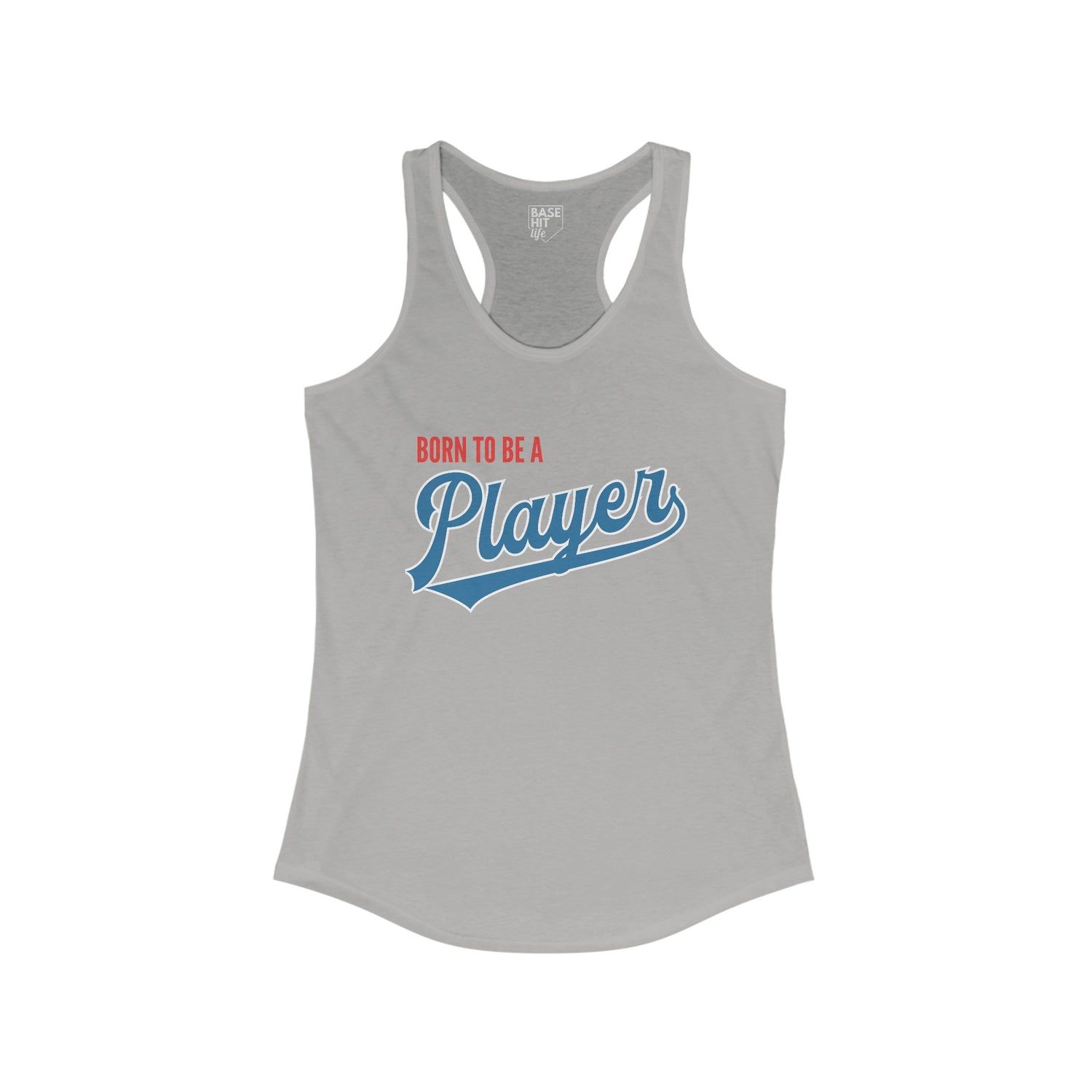 Born to be a Player Racerback Tank