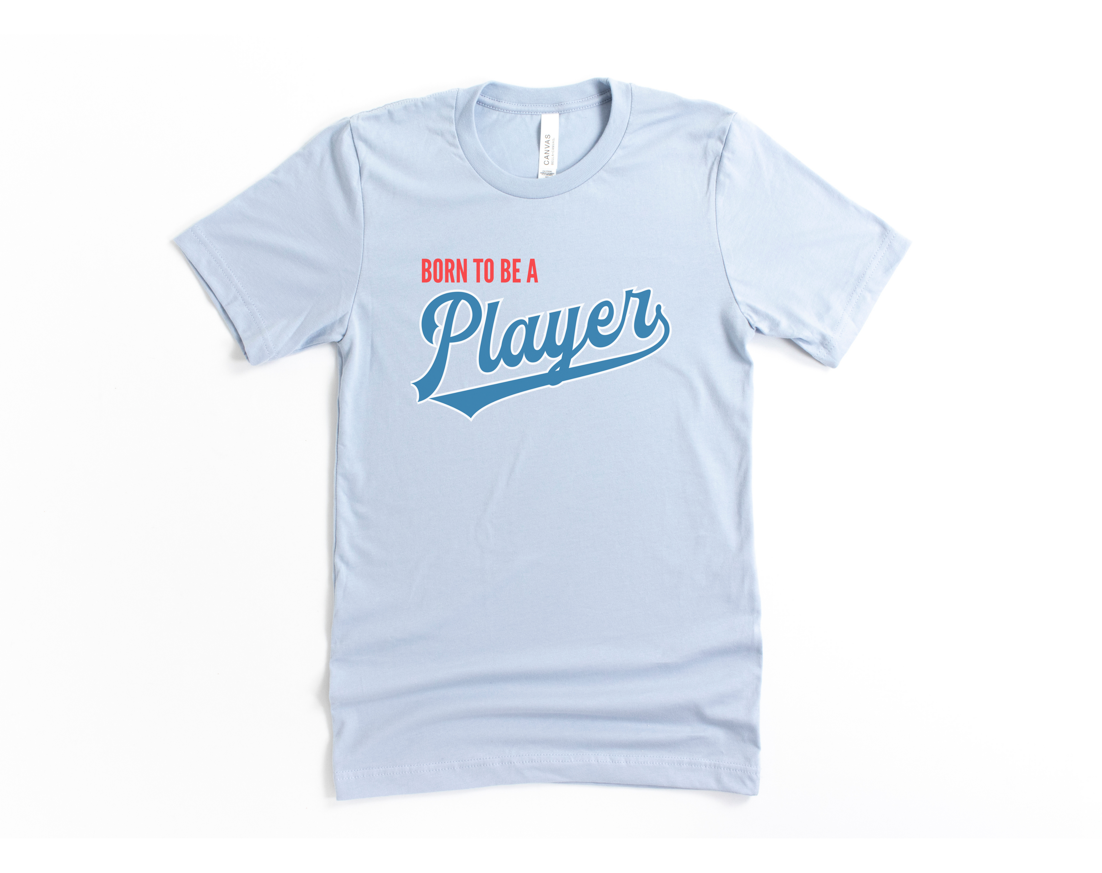 Born to be a Player Short Sleeve Tee