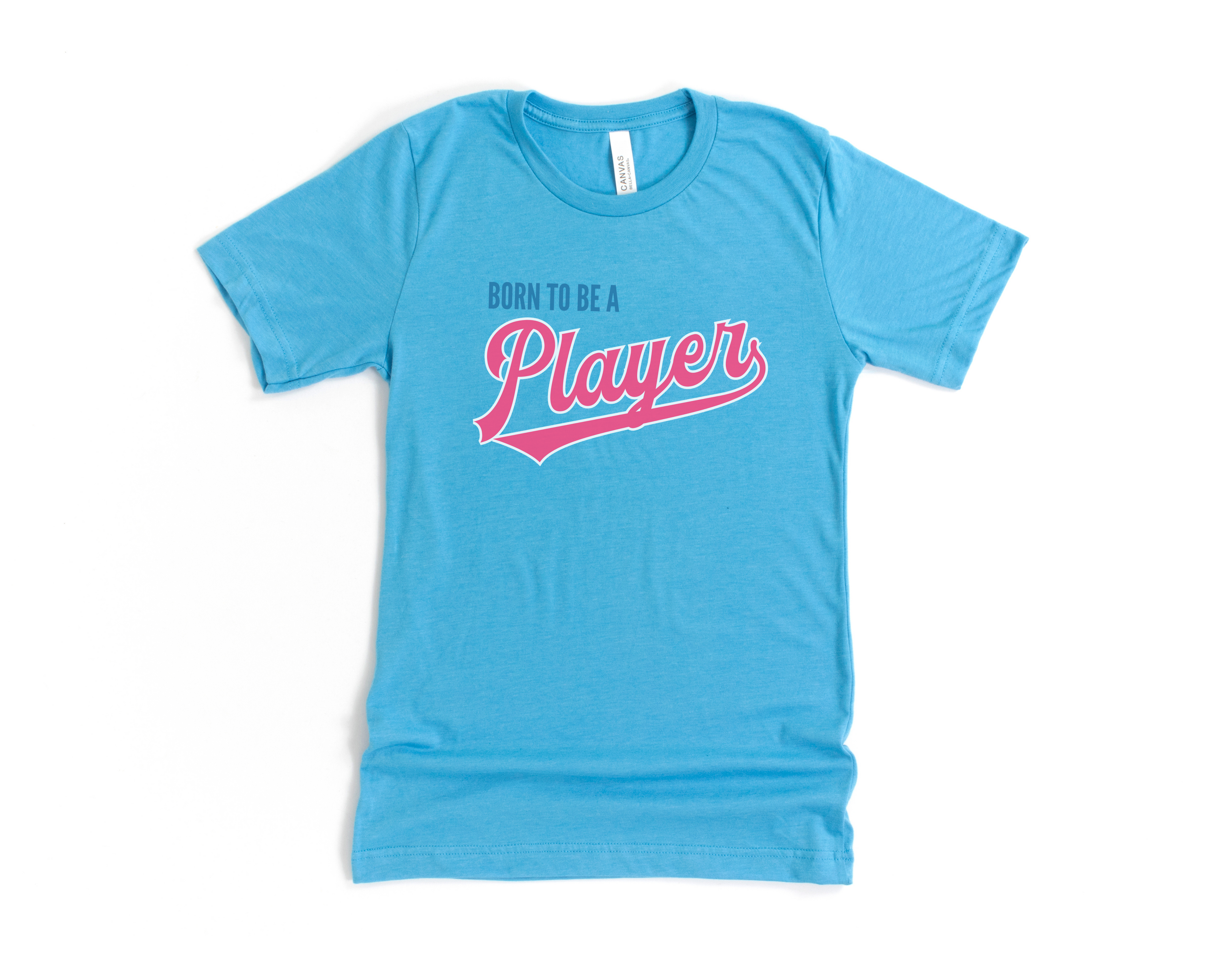 Born to be a Player Short Sleeve Tee