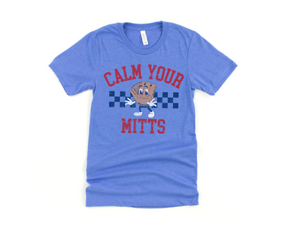 Calm Your Mitts Short Sleeve Tee