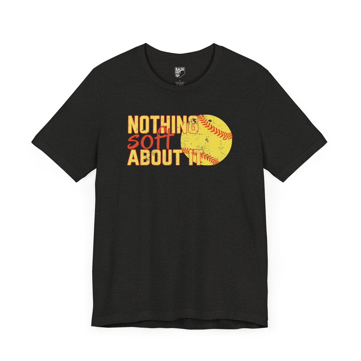 Nothing Soft About It Short Sleeve Tee