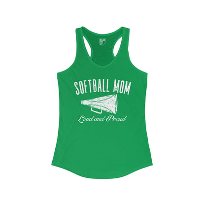 Softball Mom: Loud and Proud Racerback Tank