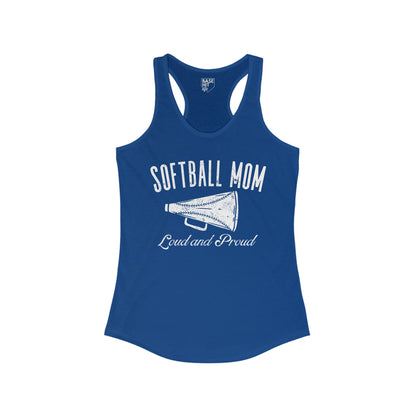 Softball Mom: Loud and Proud Racerback Tank