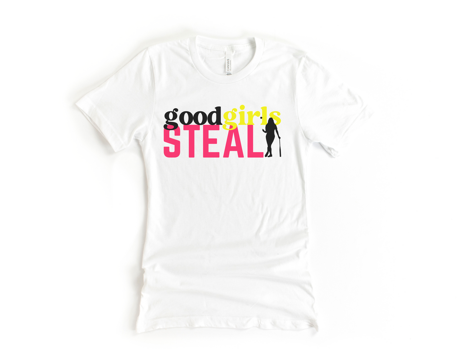 Good Girls Steal Short Sleeve Tee