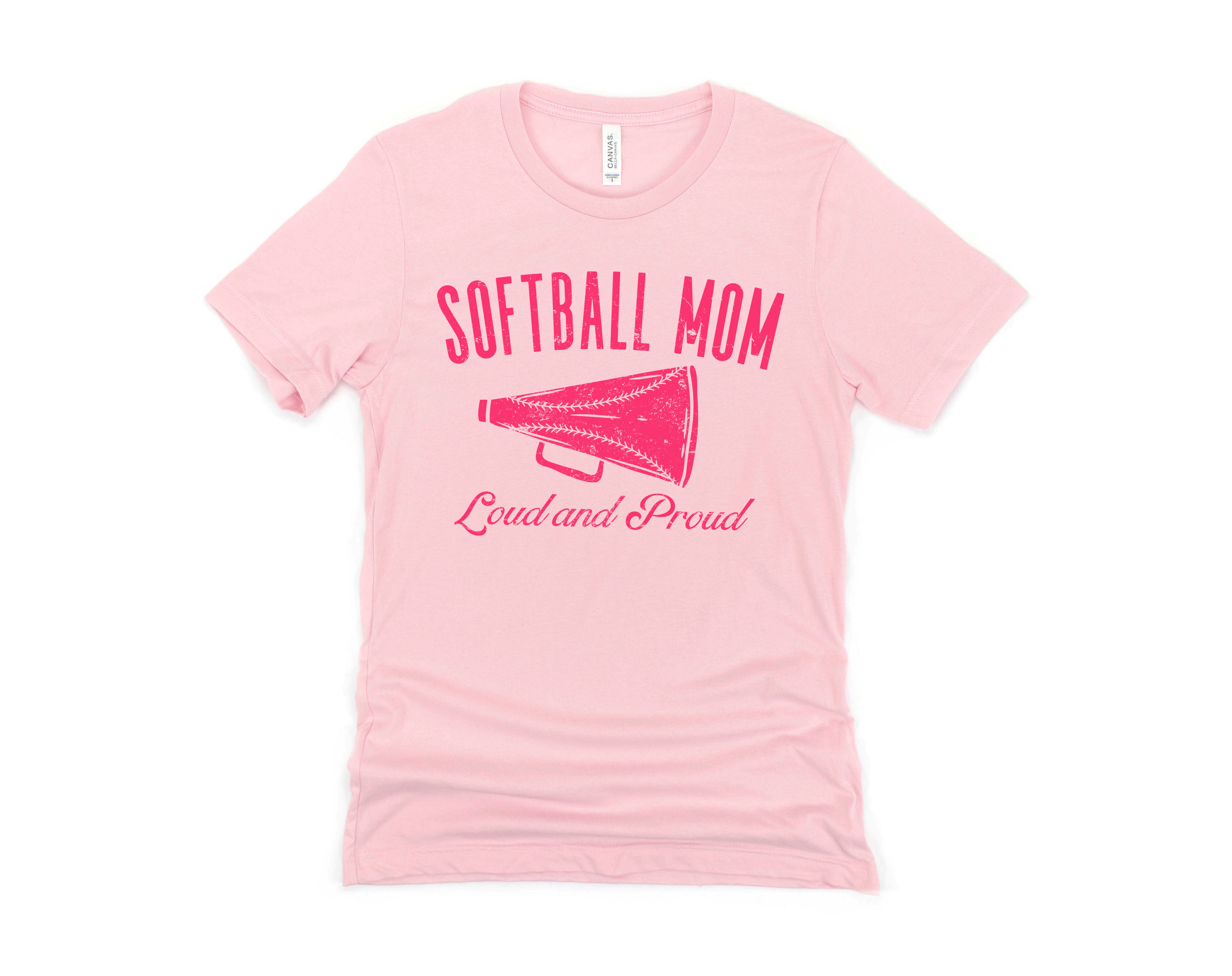 Softball Mom: Loud and Proud Short Sleeve Tee