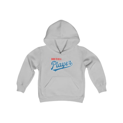 Youth Born to be a Player Hoodie