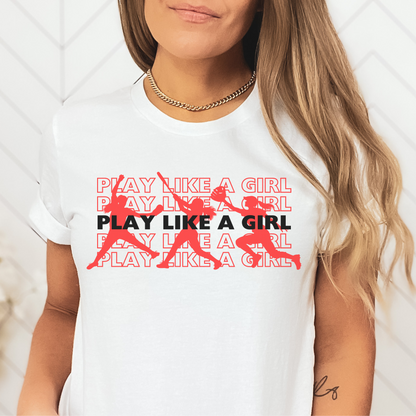 Play Like a Girl Short Sleeve Tee